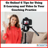 Icon_go_online__6_tips_for_using_e-learning_and_video_in_your_coaching_practice