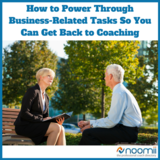 Icon_how_to_power_through_business-related_tasks_so_you_can_get_back_to_coachingadd_heading
